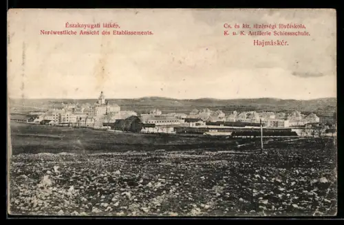AK Hajmáskér, K.u.K. Artillerie Schiessschule, nordwestliche Ansicht des Etablissements