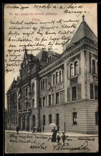 AK Pecs, M. kir. posta es tavirda palotaja