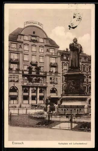 AK Eisenach, Karlsplatz mit Lutherdenkmal, Hotel Thüringer Hof