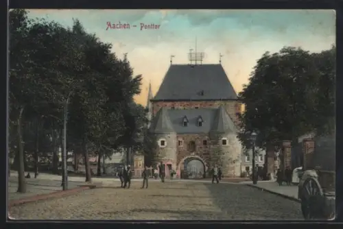 AK Aachen, Das Ponttor