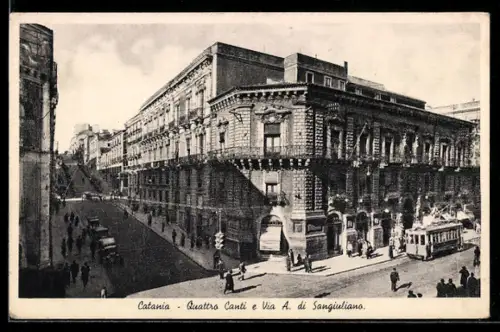 AK Catania, Quattro Canti e Via A. di Sangiuliano, Strassenbahn