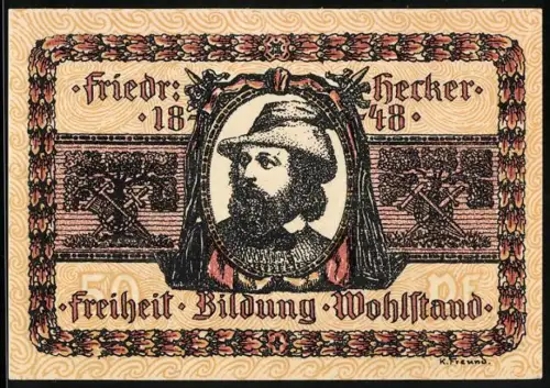 Notgeld Lörrach, 50 Pfennig, Friedrich Hecker Porträt mit Freiheitsmotiven und Stadtsiegel von 1756