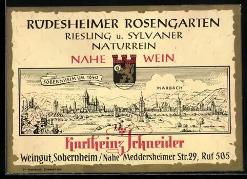 Getränkeetikett Karlheinz Schneider, Weingut, Sobernheim /Nahe, Rüdesheimer Rosengarten, Riesling u. Sylvaner