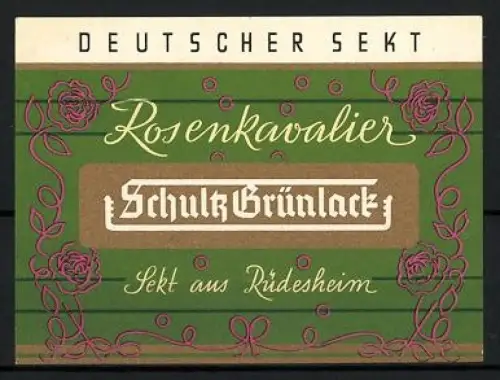 Getränkeetikett Schultz Grünlack, Rüdesheim, Deutscher Sekt, Rosenkavalier