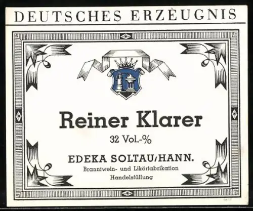 Getränkeetikett Edeka, Branntwein- und Likörfabrikation, Soltau /Hann., Reiner Klarer 32 Vol.-%