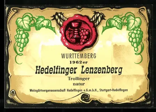 Getränkeetikett Weingärtnergenossenschaft Hedelfingen EGmbh, Stuttgart-Hedelfingen, 1962er Hedelfinger Lenzenberg