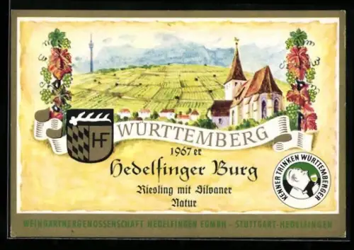 Getränkeetikett Weingärtnergenossenschaft Hedelfingen EGmbh, Stuttgart-Hedelfingen, 1967er Hedelfinger Burg Riesling