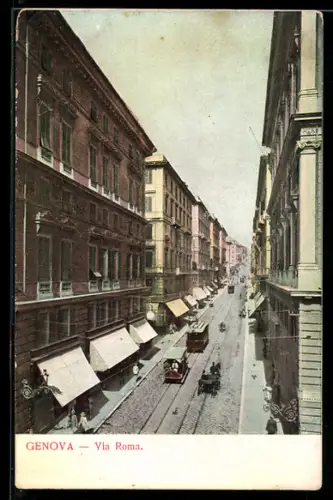 AK Genova, Via Roma, Strassenbahn