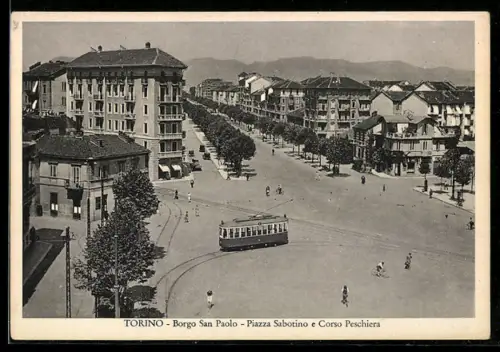 AK Torino, Borgo San Paolo, Piazza Sabotino e Corso Peschiera, Strassenbahn