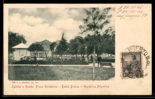 AK Bahia Blanca, Iglesia y Kiosko Plaza Rivadavia