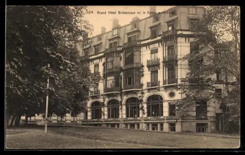 AK Spa, Grand Hotel Britannique ou le Kaiser a abdique