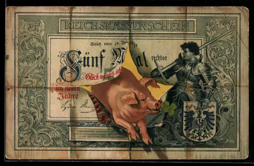 AK Schwein durchbricht Reichskassenschein 5 Mal Glück, Ritter mit Wappen, Geld