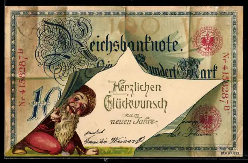 AK Prosit Neujahr, Geldschein 100 Reichsmark, Zwerg