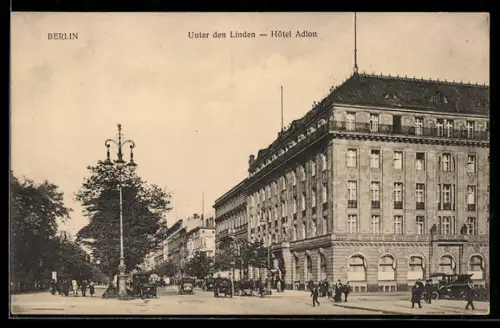 AK Berlin, Unter den Linden, Hotel Adlon