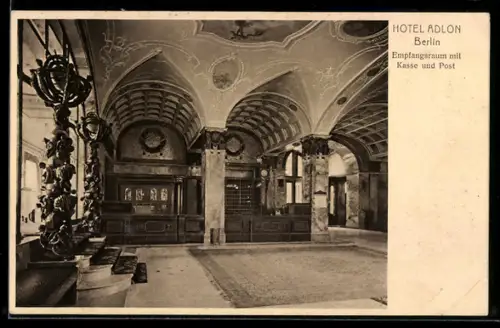 AK Berlin, Hotel Adlon, Empfangsraum mit Kasse & Post