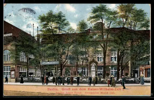 AK Berlin-Tiergarten, Restaurant Kaiser-Wilhelm-Zelt 2, Inhaber August Berndt