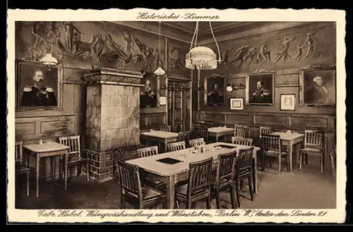AK Berlin, Weingrosshandlung und Weinstuben Gebr. Habel, Unter den Linden 21, historisches Zimmer