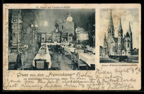 AK Berlin, Gasthof Franciscaner, am Stadtbahnhof Friedrichstrasse, Kaiser-Wilhelm-Gedächtniskirche
