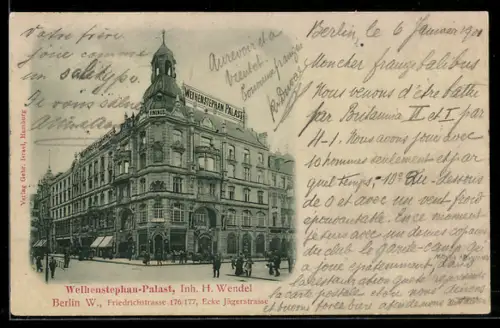 AK Berlin, Weihenstephan-Palast, Inh. H. Wendel, Friedrichstrasse 176/177 Ecke Jägerstrasse
