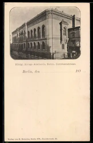 AK Berlin, Königl. Kriegs-Akademie, Dorotheenstrasse