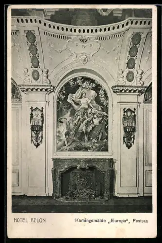 AK Berlin, Hotel Adlon, Kamingemälde Europa, Festsaal