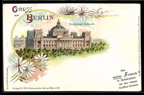 Lithographie Berlin-Tiergarten, Reichstags-Gebäude aus der Vogelschau, Blumen, Reklame Franck Caffee-Zusatz