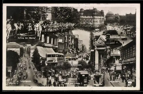 AK Berlin, Leipzigerstr., Unter den Linden, Potsdamer Platz, Friedrichstr., Aufzug der Wache