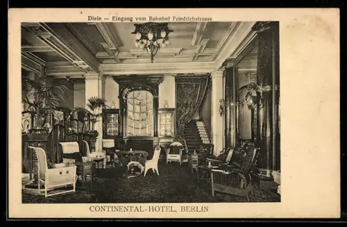 AK Berlin, Continental-Hotel, Diele, Eingang vom Bahnhof Friedrichstrasse