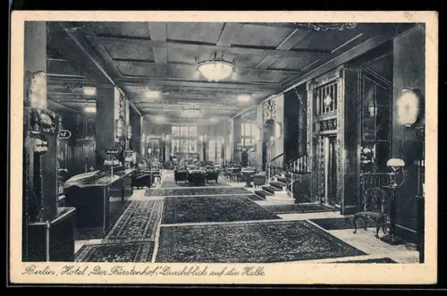 AK Berlin-Tiergarten, Hotel Der Fürstenhof, Durchblick auf die Halle