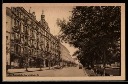 AK Berlin, Hotel Bristol, Unter den Linden 5-6