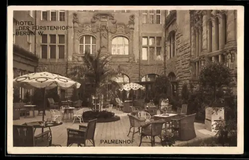 AK Berlin-Tiergarten, Hotel Der Fürstenhof, Palmenhof, Potsdamer Platz