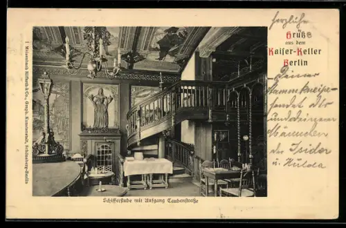 AK Berlin, Kaiser-Keller, Schifferstube mit Aufgang Taubenstrasse