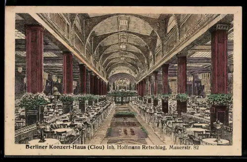 AK Berlin, Konzert-Haus Clou, Inh. Hoffmann Retschlag, Mauerstr. 82, Innenansicht