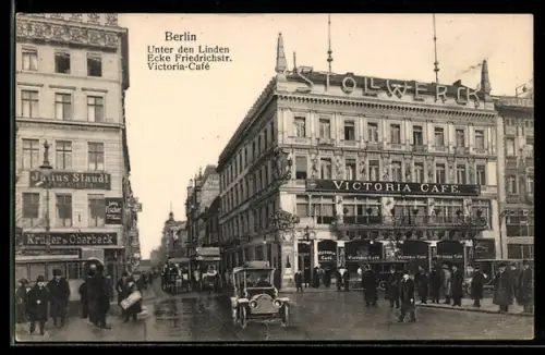 AK Berlin, Unter den Linden Ecke Friedrichstr., Victoria-Café