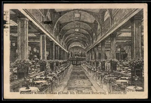 AK Berlin, Konzert-Haus Clou, Inh. Hoffmann Retschlag, Mauerstr. 82