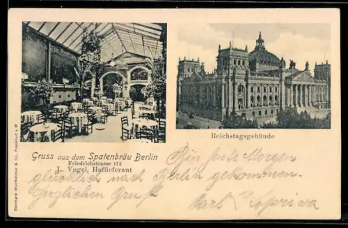 AK Berlin, Gasthof Spatenbräu, Inh. J. Vogel, Friedrichstrasse 172, Reichstagsgebäude