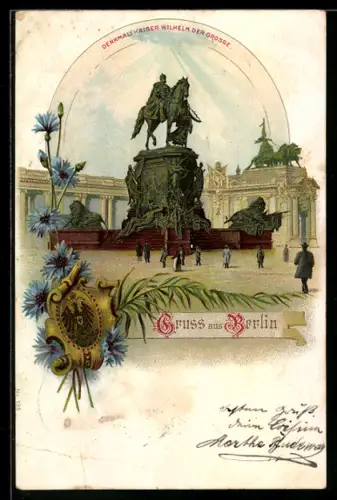 Lithographie Berlin, Denkmal Kaiser Wilhelm der Grosse