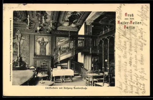 AK Berlin, Kaiser-Keller, Schifferstube mit Ausgang Taubenstrasse