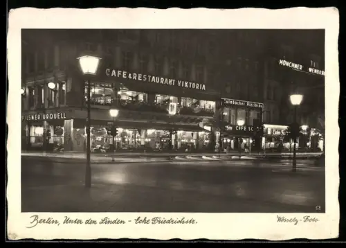 AK Berlin, Unter den Linden, Ecke Friedrichstrasse, Café & Restaurant Viktoria