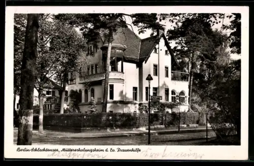 AK Berlin-Schlachtensee, Müttererholungsheim d. Ev. Frauenhilfe