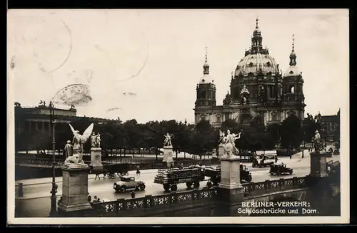 AK Berlin, Schlossbrücke und Dom
