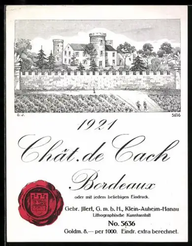 Getränkeetikett Gebr. Illert GmbH, Chat. de Cach Bordeaux 1921, Burgansicht, Wappen