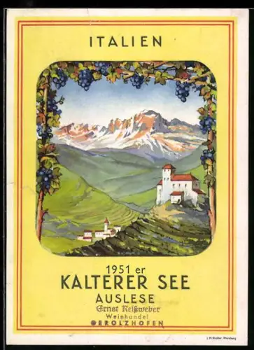 Getränkeetikett Ernst Reissweber, Gerolzhofen, 1951er Kalterer See Auslese Wein, Idyllische Ansicht
