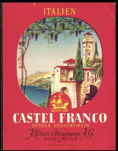 Getränkeetikett Klöwer & Wiegmann KG, Dortmund, Castel Franco Süsser Dessertwein