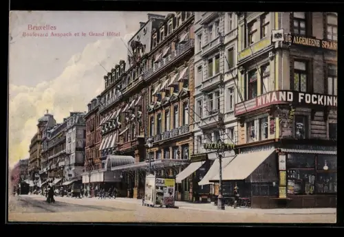 AK Bruxelles, Boulevard Anspach et le Grand Hôtel