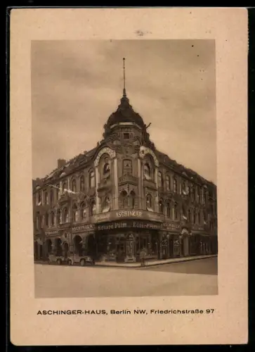 AK Berlin NW, Aschinger-Haus, Friedrichstrasse 97