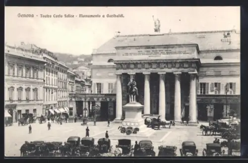 AK Genova, Teatro Carlo Felice, Monumento a Garibaldi