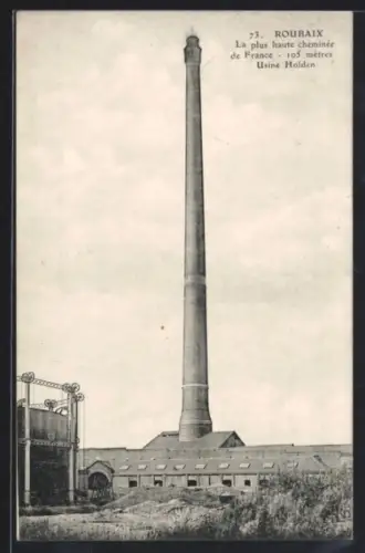 AK Roubaix, La plus haute cheminée de France, 105 mètres Usine Holden