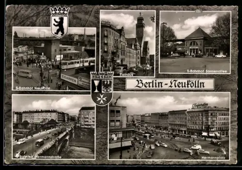 AK Berlin-Neukölln, S-Bahnhof Neukölln, Rathaus, Hermannplatz
