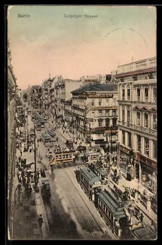 AK Berlin, Leipziger Strasse mit Strassenbahn